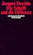 Die Schrift und die Differenz