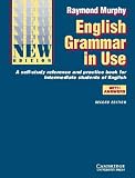 English Grammar in Use With Answers and CD-ROM: A Self-Study Reference and Practice Book for Intermediate Students: A Self-study Reference and Practice Book for Intermediate Students (Grammar in Use)