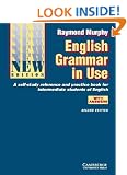 English Grammar in Use with Answers and CD-ROM: A Self-Study Reference and Practice Book for Intermediate Students (Book & CD-Rom)