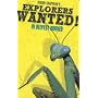 Explorers Wanted!: In Deepest Borneo