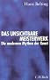 Das unsichtbare Meisterwerk. Sonderausgabe. Die modernen Mythen der Kunst