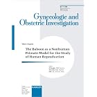 The Baboon As a Nonhuman Primate Model for the Study of Human Reproduction (Gynecologic... by T. M. D'Hooghe, J. M. Mwenda, and J. A. Hill