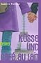K�sse und Caf� au Lait