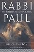 Rabbi Paul: An Intellectual Biography