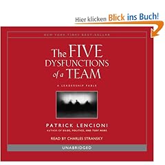 The Five Dysfunctions of a Team