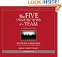 The Five Dysfunctions of a Team