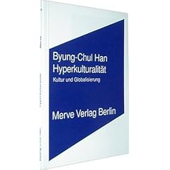 Hyperkulturalit�t: Kultur und Globalisierung