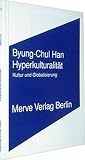 Hyperkulturalit�t: Kultur und Globalisierung