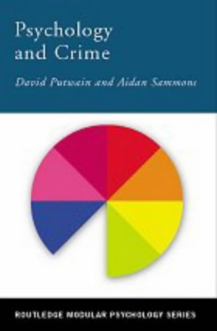 City Travel Guides Discounted  Books : Psychology and Crime (Routledge Modular Psychology)