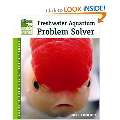 Freshwater Aquarium Problem Solver (Animal Planet Pet Care Library)