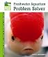Freshwater Aquarium Problem Solver (Animal Planet Pet Care Library)