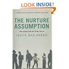 The Nurture Assumption