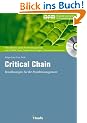 Critical Chain: Beschleunigen Sie Ihr Projektmanagement