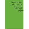 Interpretationen: Arthur Schnitzler. Dramen und Erz�hlungen