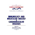 Click here to buy Immunology and Molecular Biology of Cardiovascular Diseases (Current Status of Clinical Cardiology) by C.J. Spry.