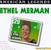 American Legends, No. 3: Ethel Merman