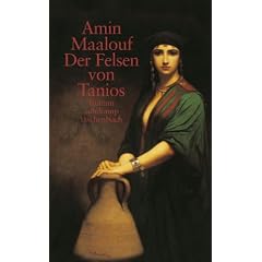 Der Felsen von Tanios: Roman (suhrkamp taschenbuch)