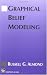 Graphical Belief Modeling