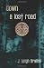 Down a Lost Road