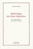 Revue Dominique Martin Morin  / Mythologie du Code Napoleon : Aux soubassements de la France moderne