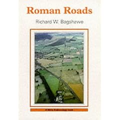 Roman Roads (Shire Archaeology Series)