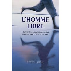 L'homme libre : M�langes en l'honneur de Pascal Salin, Edition bilingue fran�ais-anglais