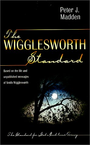 The Wigglesworth Standard under Fundamentalism in The Books Store