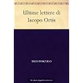 Ultime lettere di Iacopo Ortis