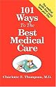 101 Ways to the Best Medical Care