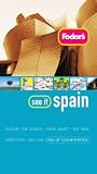 Fodor's See It Spain, 2nd Edition (Fodor's See It)