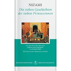Die sieben Geschichten der sieben Prinzessinnen (Manesse Bibliothek der Weltliteratur) (Gebundene Ausgabe)