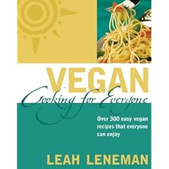 Vegan Cooking For Everyone: Over 300 easy vegan recipes that everyone can enjoy