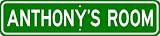 ANTHONY ROOM SIGN - Personalized Gift Boy or Girl, Aluminum