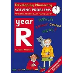 Developing Numeracy - Year R: Solving Problems