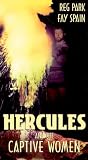 Hercules & the Captive Women [VHS]