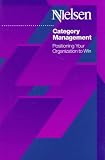 Category Management: Positioning Your Organization to Win