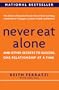 Never Eat Alone: And Other Secrets to Success, One Relationship at a Time