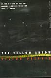cover of The Yellow Arrow (New Directions Paperbook, 845)