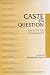 Book Caste in Question: Identity or Hierarchy (Contributions to Indian Sociology: Occasional Studies, 12) (Contributions to Indian Sociology series)