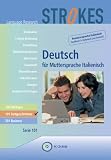 Strokes Deutsch für Muttersprache Italienisch 101. Fortgeschrittene. CD-ROM für Windows 98/ME/NT/2000/XP. Kompletter Sprachkurs für Fortgeschrittene (Lernmaterialien) Strokes Deutsch für Muttersprache Italienisch 101. Fortgeschrittene. CD-ROM für Windows 98/ME/NT/2000/XP. Kompletter Sprachkurs für Fortgeschrittene (Lernmaterialien)
