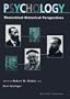 Psychology: Theoretical--Historical Perspectives