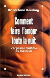 Comment faire l'amour toute la nuit