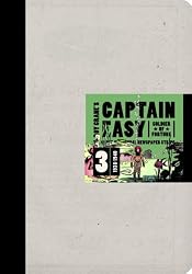 Captain Easy, Soldier of Fortune: The Complete Sunday Newspaper Strips 1938-1940 (Vol. 3)  (Roy Crane's Captain Easy)