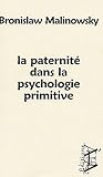 La paternit� dans la psychologie primitive