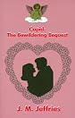 Cupid : The Bewildering Bequest