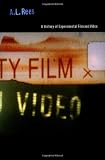 A History of Experimental Film and Video