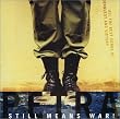 Still Means War