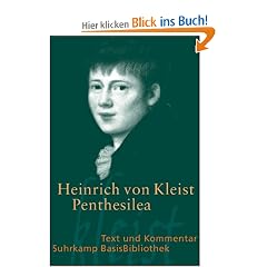 Penthesilea: Ein Trauerspiel (Suhrkamp BasisBibliothek)