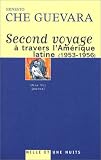Otra Vez : Second voyage à travers l\'Amérique latine (1953-1956)