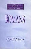 Romans: Bible Commentary (Everyman's Bible Commentary)